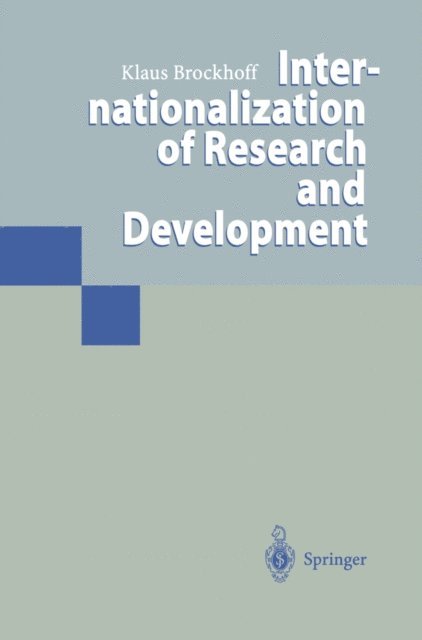 Klaus Brockhoff - Internationalization of Research and Development, E-bok