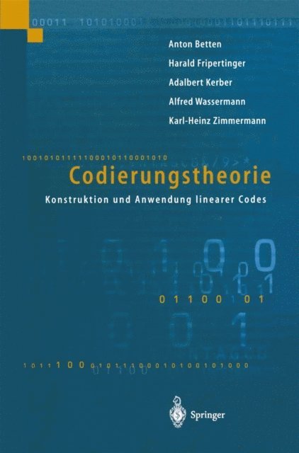 Karl-Heinz Zimmermann, Alfred Wassermann, Adalbert Kerber, Harald Fripertinger, Anton Betten - Codierungstheorie, E-bok