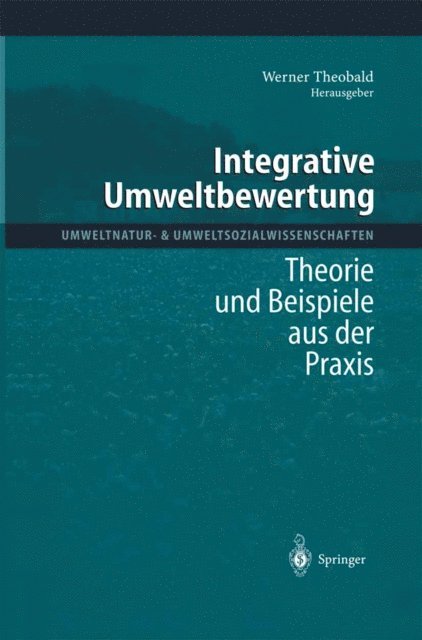 Werner Theobald - Integrative Umweltbewertung, E-bok