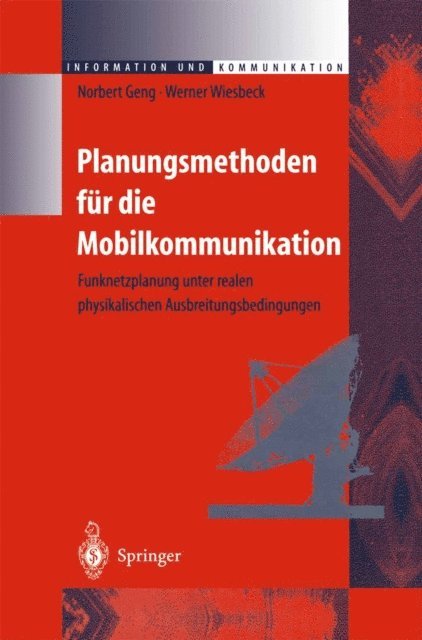 Werner Wiesbeck, Norbert Geng - Planungsmethoden für die Mobilkommunikation, E-bok