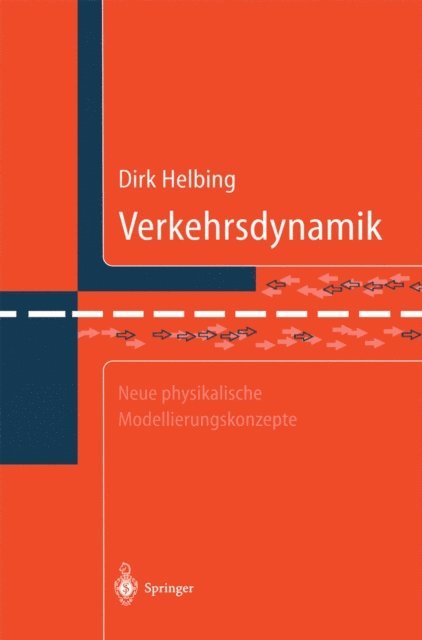 Dirk Helbing - Verkehrsdynamik, E-bok. Tillgänglighet: Lägg i varukorg