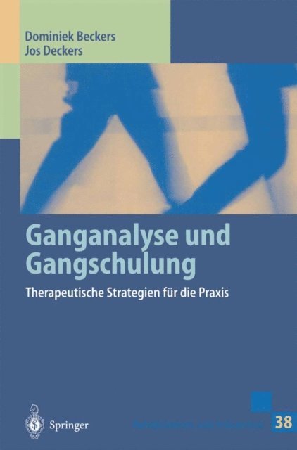 Jos Deckers, Dominiek Beckers - Ganganalyse und Gangschulung, E-bok