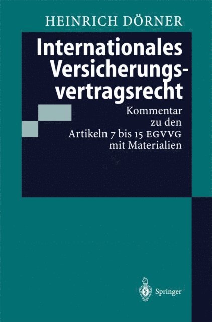 Heinrich Dorner - Internationales Versicherungsvertragsrecht, E-bok. Tillgänglighet: Lägg i varukorg