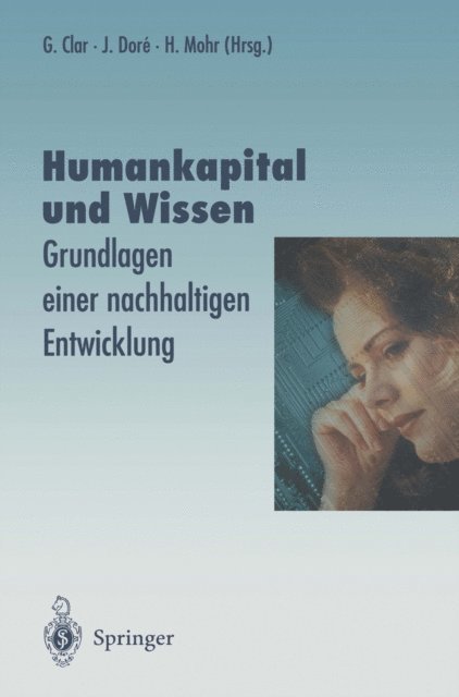 Hans Mohr, Julia Dore, Gunter Clar - Humankapital und Wissen, E-bok