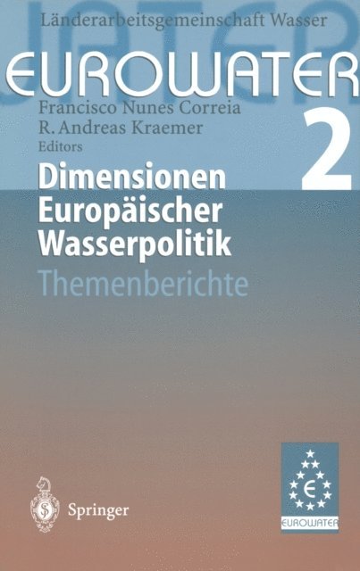R. Andreas Kraemer, Francisco Nunes Correia, Landerarbeitsgemeinschaft Wasser (LAWA) - Dimensionen Europäischer Wasserpolitik, E-bok