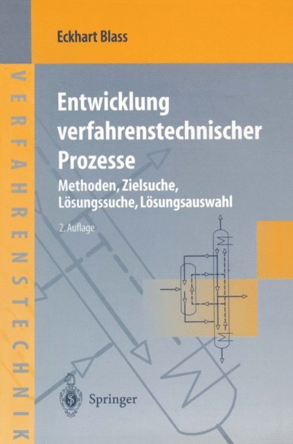 Eckhart Blass - Entwicklung verfahrenstechnischer Prozesse, E-bok