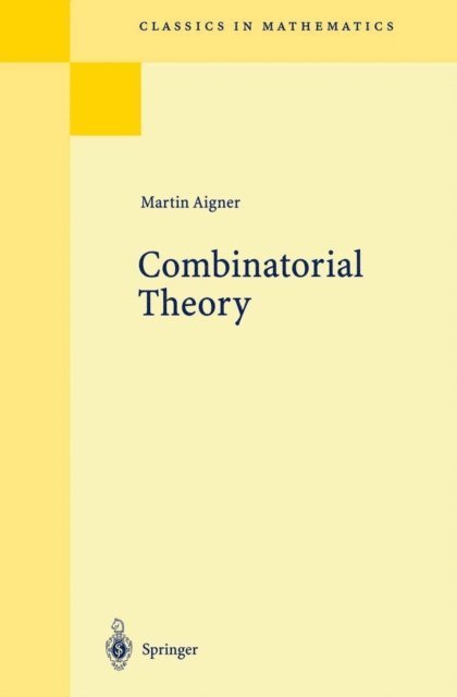 Martin Aigner - Combinatorial Theory, E-bok