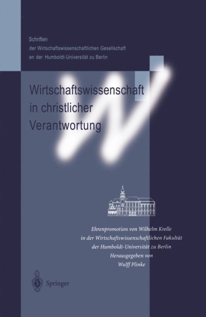 Wulff Plinke - Wirtschaftswissenschaft in christlicher Verantwortung, E-bok