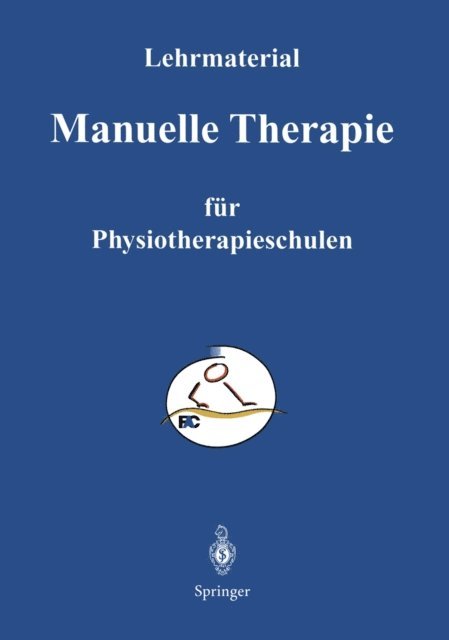 Matthias Psczolla - Manuelle Therapie, E-bok