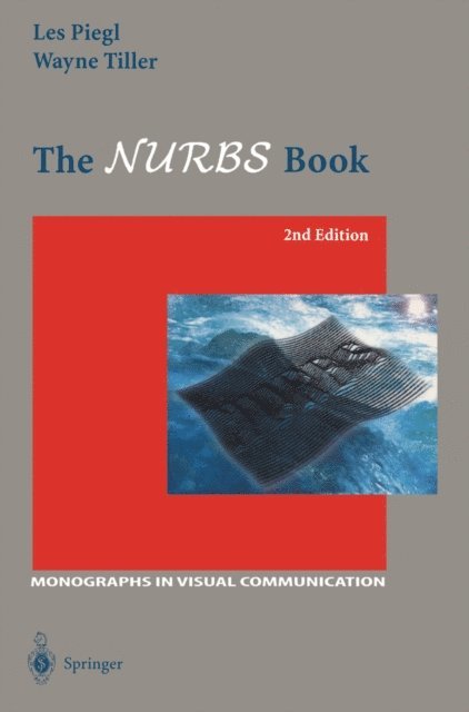 Wayne Tiller, Les Piegl - NURBS Book, E-bok