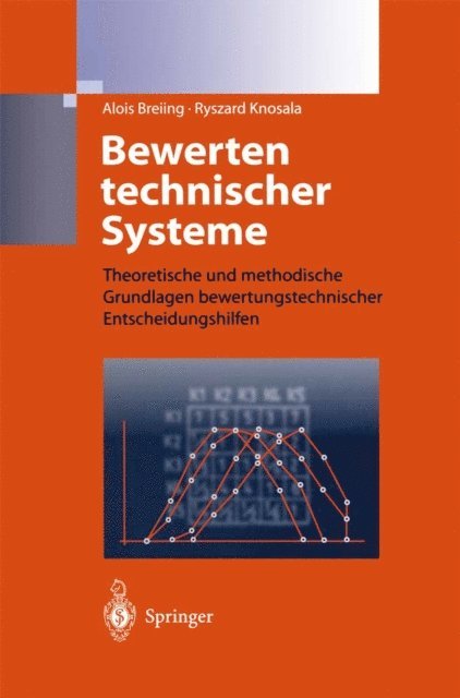 Ryszard Knosala, Alois Breiing - Bewerten technischer Systeme, E-bok