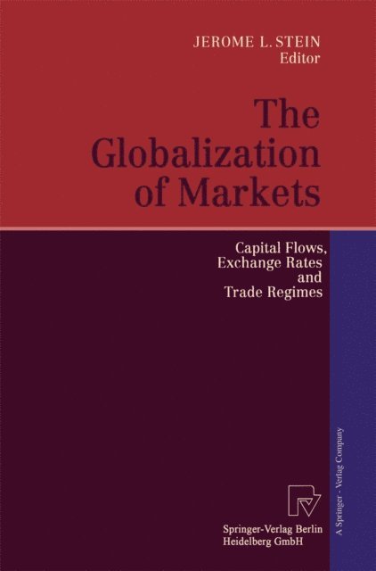 Jerome L. Stein - Globalization of Markets, E-bok