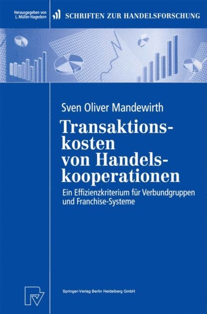 Sven O. Mandewirth - Transaktionskosten von Handelskooperationen, E-bok