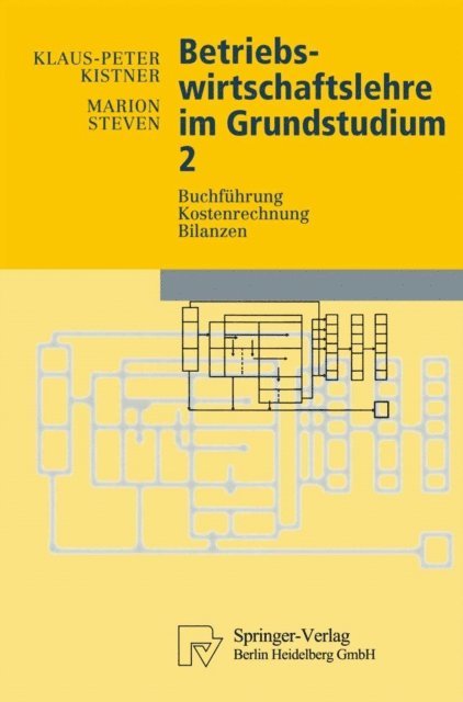 Marion Steven, Klaus-Peter Kistner - Betriebswirtschaftslehre im Grundstudium 2, E-bok