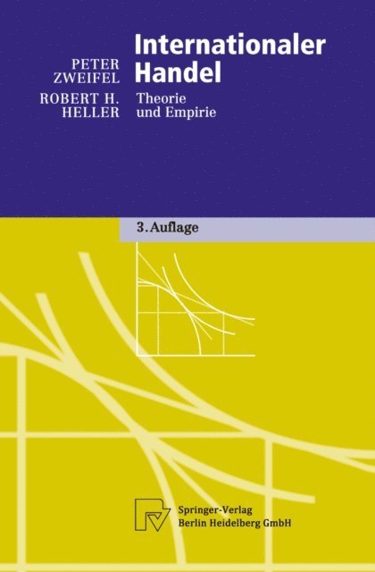 Robert H. Heller, Peter Zweifel - Internationaler Handel, E-bok