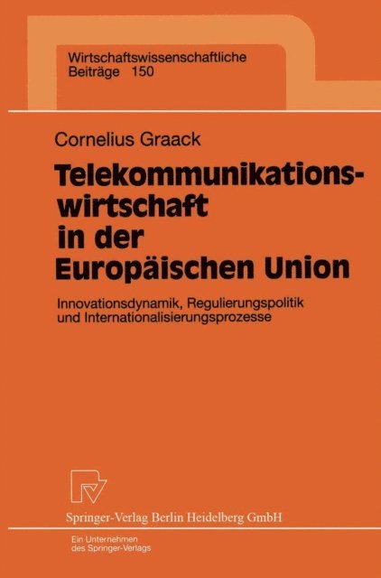Cornelius Graack - Telekommunikationswirtschaft in der Europäischen Union, E-bok