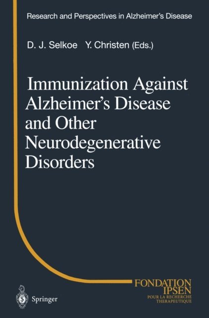 Dennis J. Selkoe - Immunization Against Alzheimer's Disease and Other Neurodegenerative Disorders, E-bok