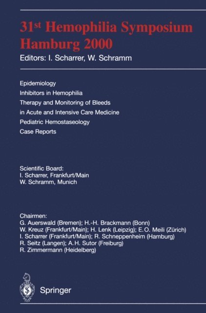 W. Schramm, I. Scharrer - 31st Hemophilia Symposium, E-bok