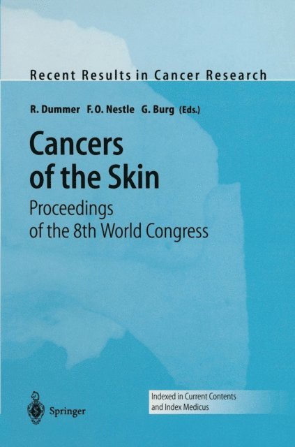 G. Burg, F.O. Nestle, R. Dummer - Cancers of the Skin, E-bok