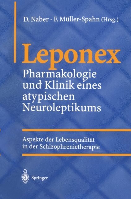 F. Muller-Spahn, D. Naber - Leponex, E-bok