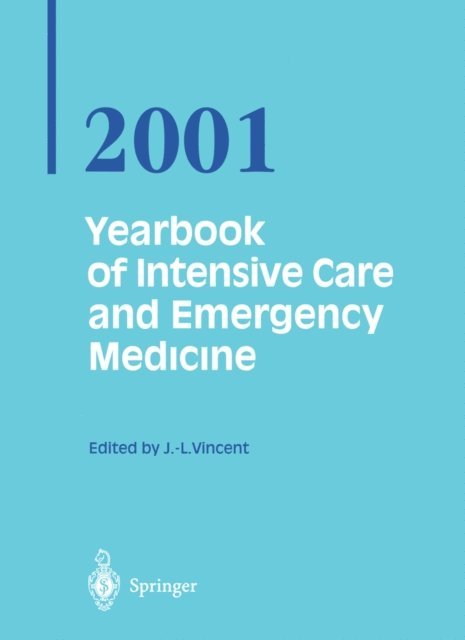 Prof. Jean-Louis Vincent - Yearbook of Intensive Care and Emergency Medicine 2001, E-bok