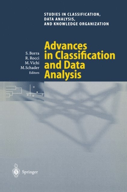 Martin Schader, Maurizio Vichi, Roberto Rocci, Simone Borra - Advances in Classification and Data Analysis, E-bok