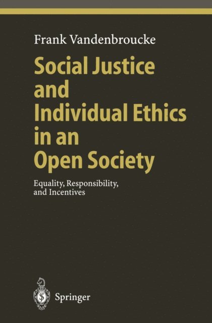 Frank Vandenbroucke - Social Justice and Individual Ethics in an Open Society, E-bok