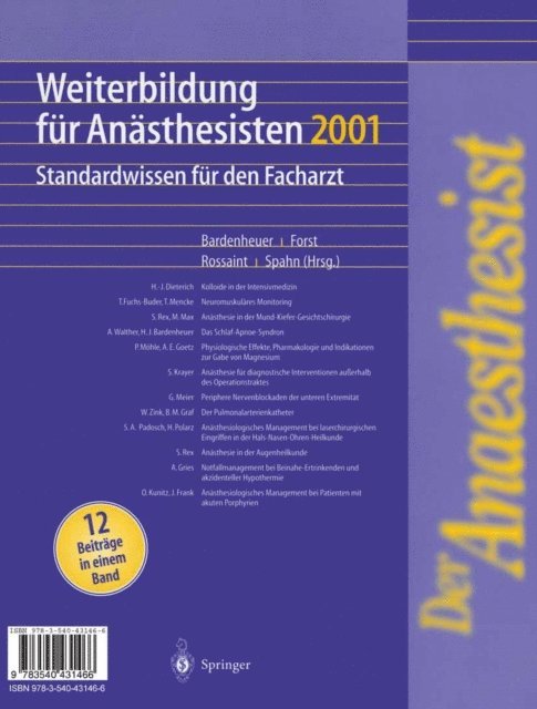 D.R. Spahn, R. Rossaint, H. Forst, H.J. Bardenheuer - Der Anaesthesist Weiterbildung für Anästhesisten 1997, E-bok