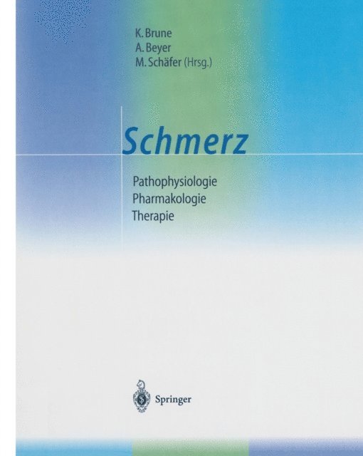 M. Schafer, A. Beyer, K. Brune - Schmerz, E-bok