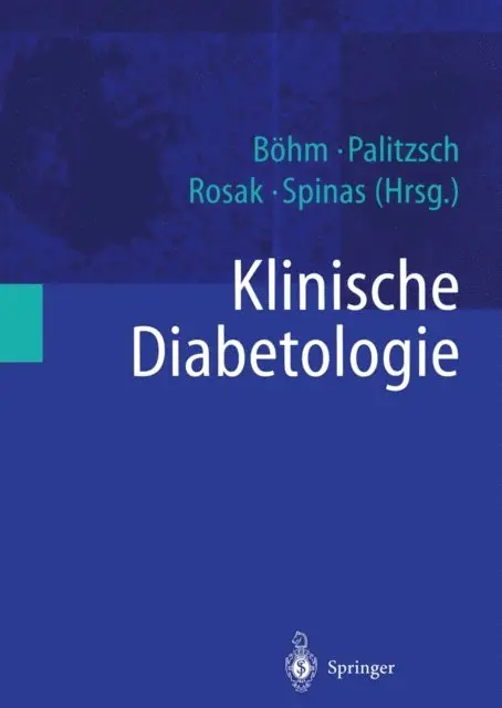 G.A. Spinas, C. Rosak, K.-D. Palitzsch, B.O. Bohm - Klinische Diabetologie, E-bok. Tillgänglighet: Lägg i varukorg
