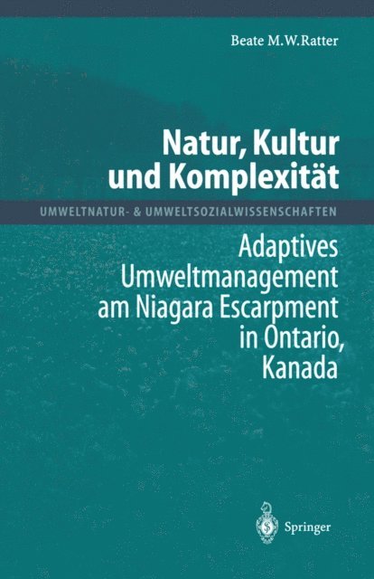 Beate M.W. Ratter - Natur, Kultur und Komplexität, E-bok