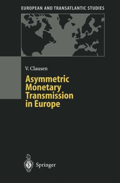 Volker Clausen - Asymmetric Monetary Transmission in Europe, E-bok