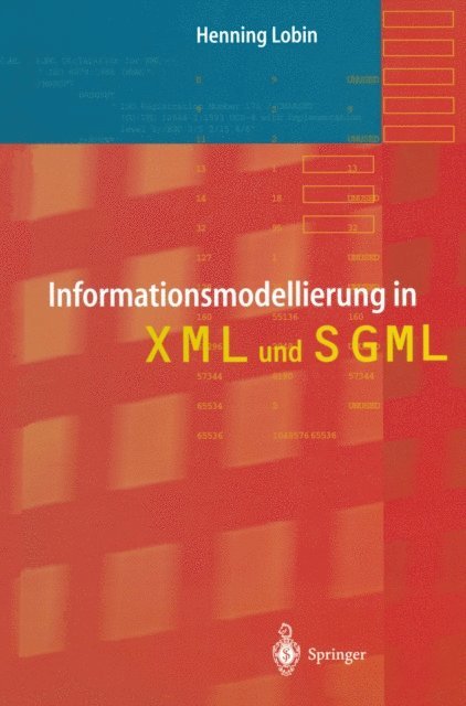 Henning Lobin - Informationsmodellierung in XML und SGML, E-bok