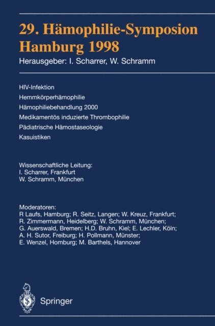 Wolfgang Schramm, Inge Scharrer - 29. Hämophilie-Symposion, E-bok