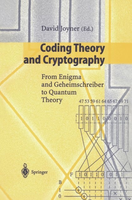 David Joyner - Coding Theory and Cryptography, E-bok