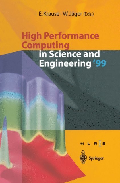 W. Jager, E. Krause - High Performance Computing in Science and Engineering '99, E-bok