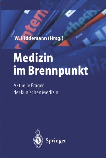 W. Hiddemann - Medizin im Brennpunkt, E-bok