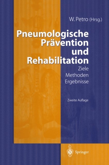 W. Petro - Pneumologische Prävention und Rehabilitation, E-bok