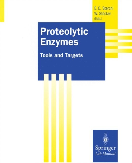 Walter Stocker, Erwin E. Sterchi - Proteolytic Enzymes, E-bok