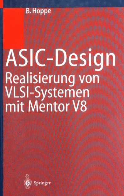 Bernhard Hoppe - ASIC-Design, E-bok