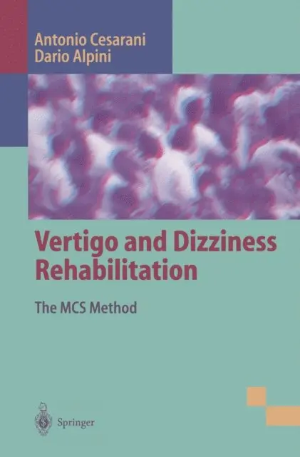 Dario Alpini, Antonio Cesarani - Vertigo and Dizziness Rehabilitation, E-bok. Tillgänglighet: Lägg i varukorg