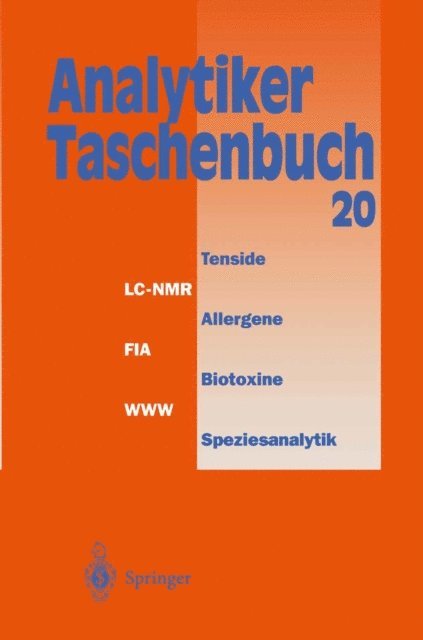 Gunter Tolg, Georg Schwedt, Michael Linscheid, Walter Huber, Rudolf Galensa, Wilhelm Fresenius, Werner Engewald, Klaus Danzer, A. Mufit Bahadir, Helmut Gunzler - Analytiker-Taschenbuch, E-bok