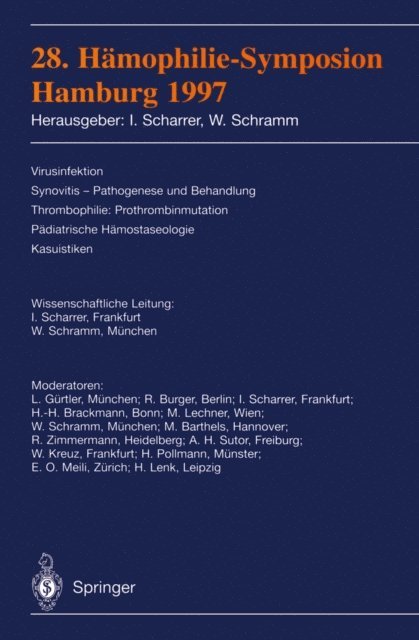 Wolfgang Schramm, Inge Scharrer - 28. Hämophilie-Symposion Hamburg 1997, E-bok