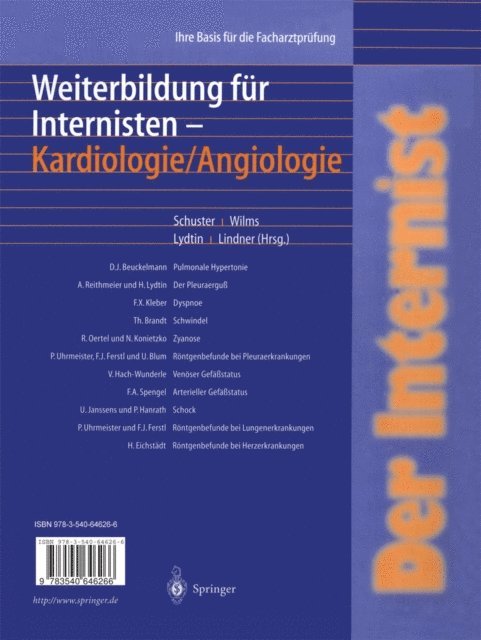 Udo K. Lindner, Helmut Lydtin, K. Wilms, H.-P. Schuster - Der Internist: Weiterbildung für Internisten Kardiologie/ Angiologie, E-bok