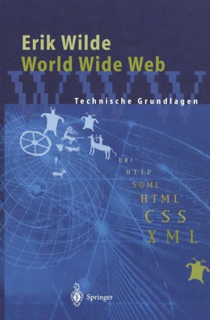 Erik Wilde - World Wide Web, E-bok