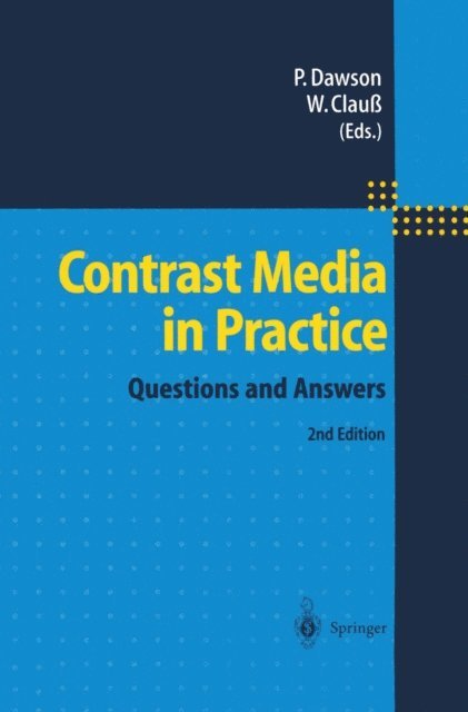 Wolfram Clauss, Peter Dawson - Contrast Media in Practice, E-bok