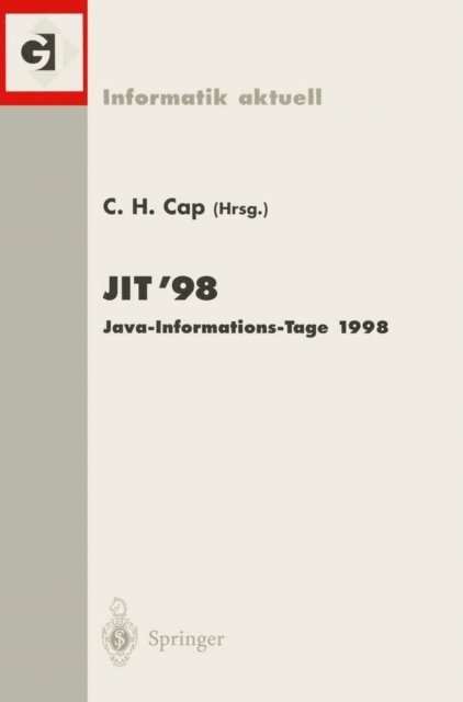 Clemens H. Cap - JIT’98 Java-Informations-Tage 1998, E-bok