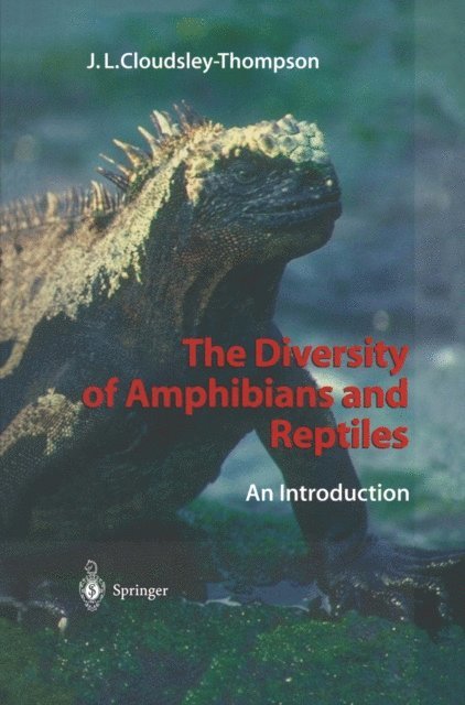 John L. Cloudsley-Thompson - Diversity of Amphibians and Reptiles, E-bok