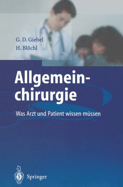 Herbert Blochl, Gerald D. Giebel - Allgemeinchirurgie, E-bok
