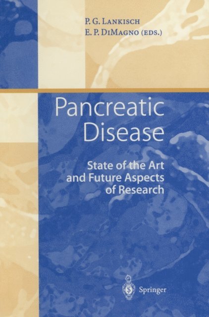 Eugene P. DiMagno, Paul G. Lankisch - Pancreatic Disease, E-bok